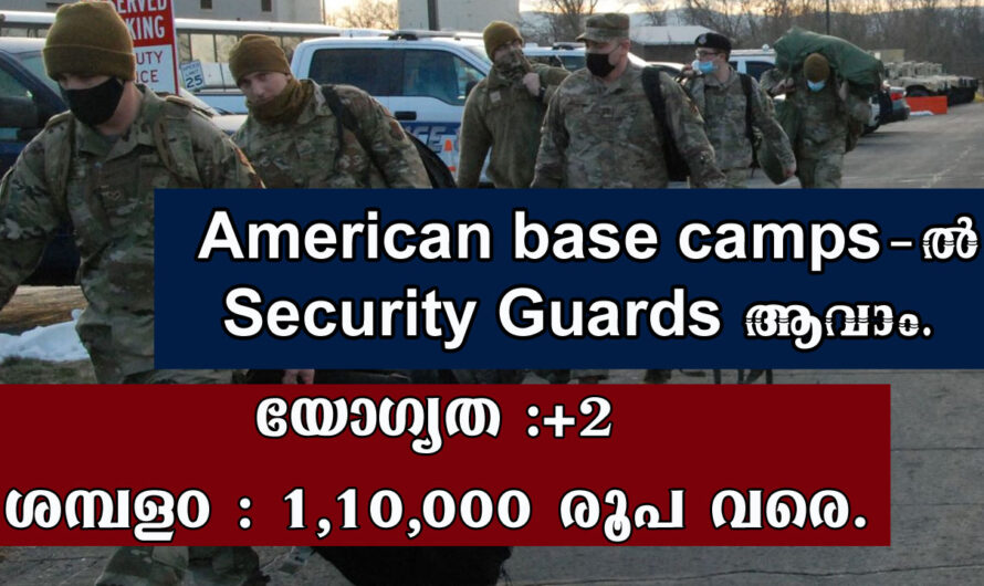 Security Guards required for American base camps